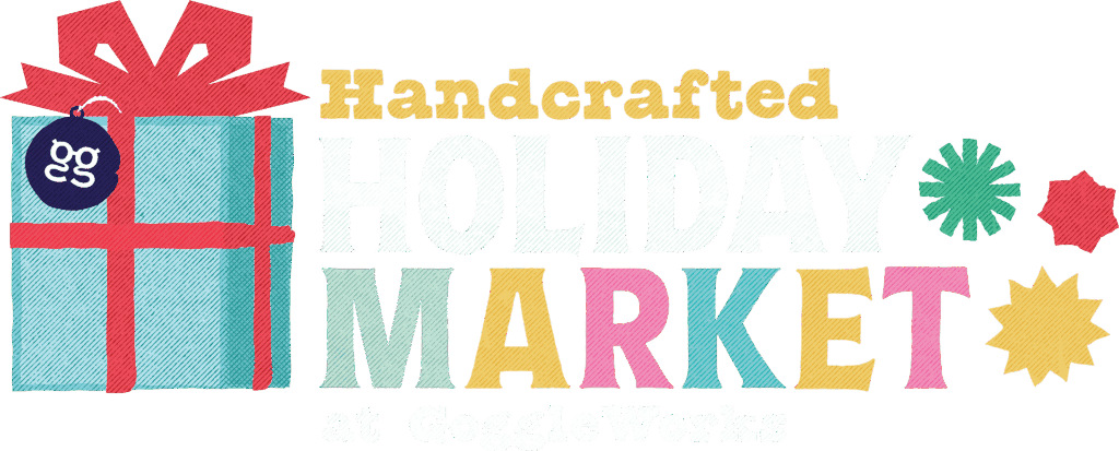 Handcrafted Holiday Market at GoggleWorks